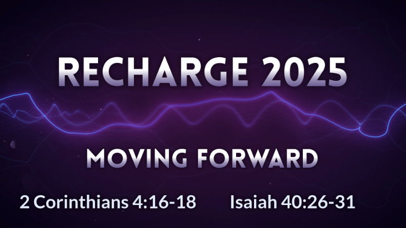 Recharge 2025: Moving Forward